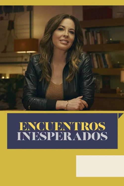 Encuentros inesperados poster