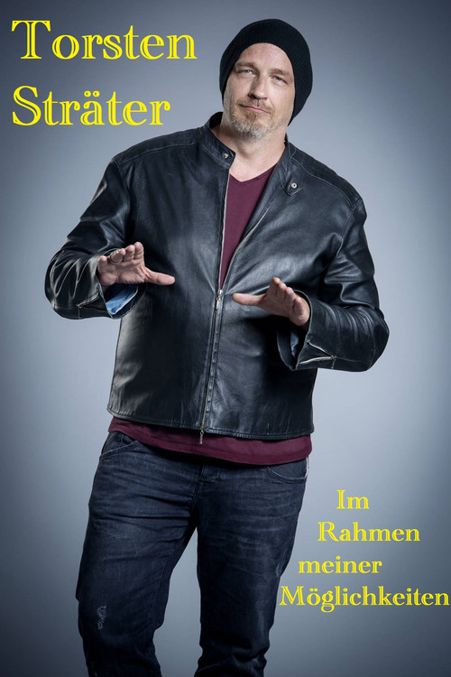 Torsten Sträter - Im Rahmen meiner Möglichkeiten poster