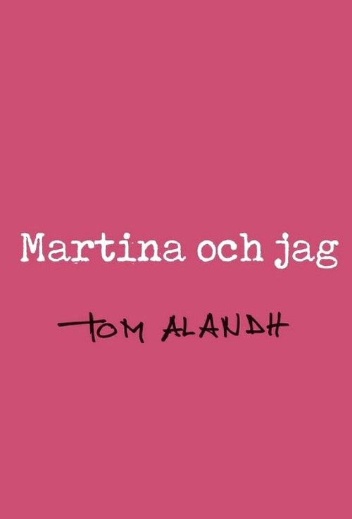 Martina och jag poster