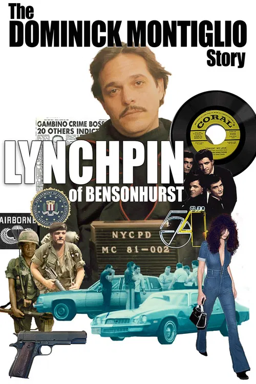 Lynchpin of Bensonhurst: The Dominick Montiglio Story poster