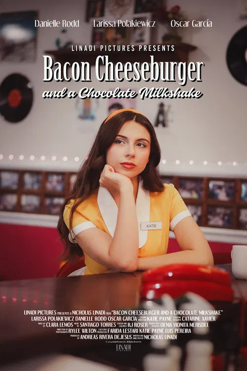 Bacon Cheeseburger and a Chocolate Milkshake poster