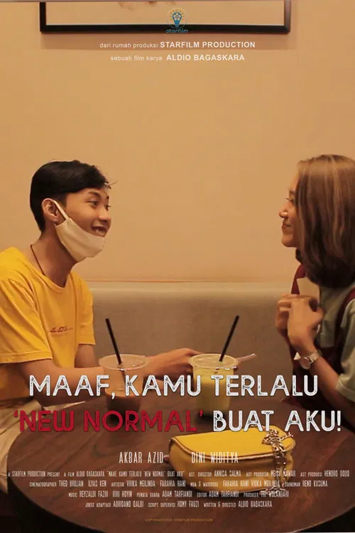 Maaf Kamu Terlalu 'New Normal' Buat Aku poster