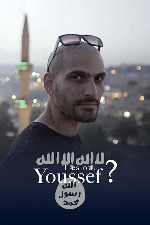 T'es où, Youssef? poster