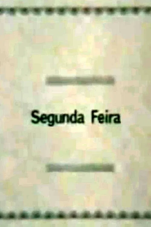 Segunda-Feira poster