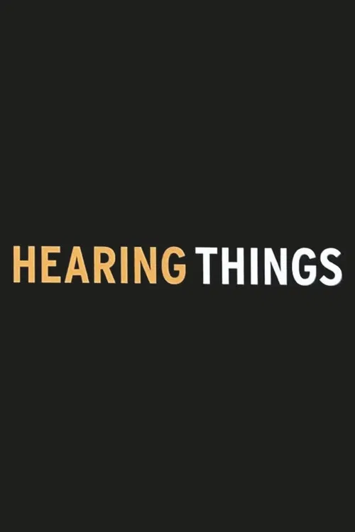 Hearing Things poster