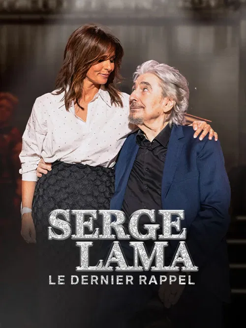 Serge Lama, le dernier rappel poster