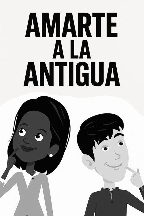 Amarte a la antigua poster