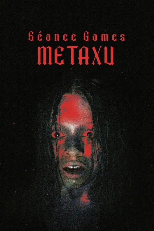 Séance Games: Metaxu poster