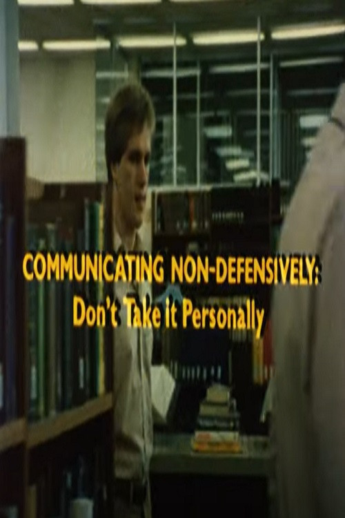 Communicating Non-Defensively poster
