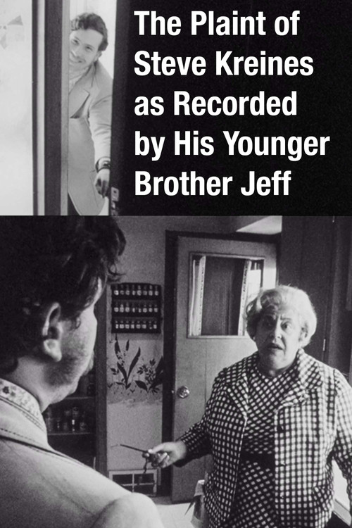 The Plaint of Steve Kreines as Recorded by His Younger Brother Jeff poster