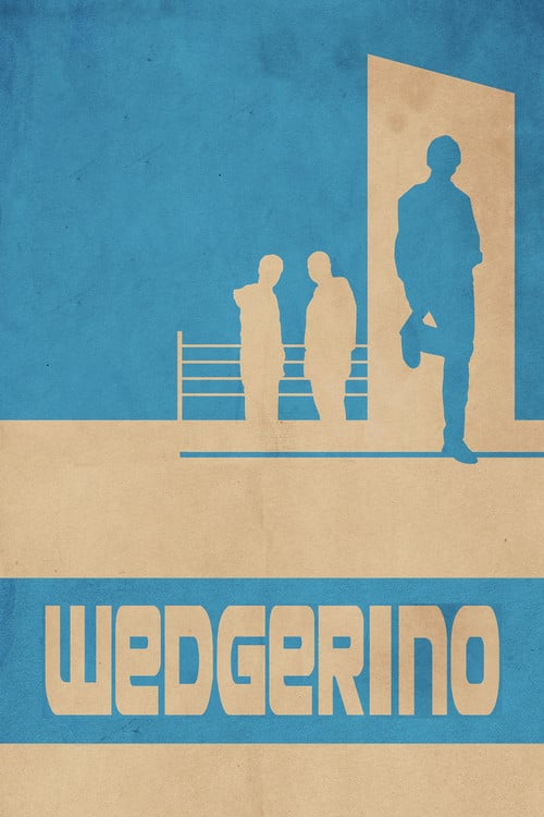 Wedgerino poster