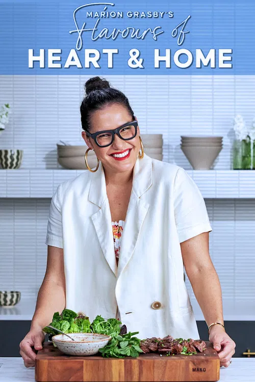 Marion Grasby's Flavours Of Heart & Home poster