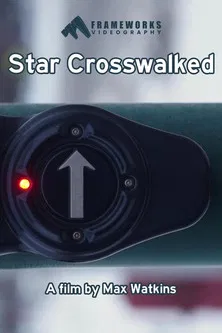 Star Crosswalked poster