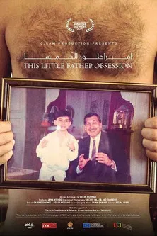 This Little Father Obsession poster