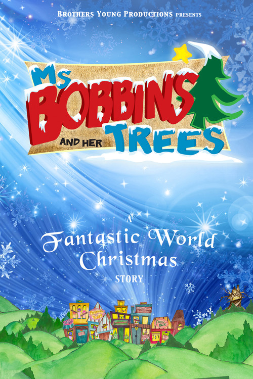 Ms. Bobbins and Her Trees poster