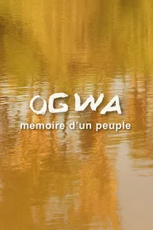 Ogwa: Memoria de un pueblo poster