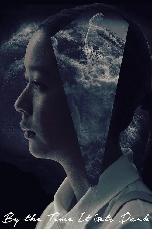 By the Time It Gets Dark poster