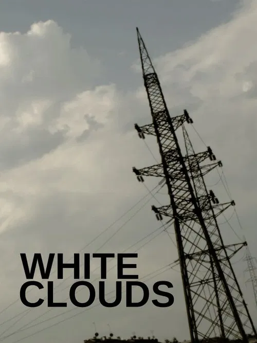 White Clouds poster