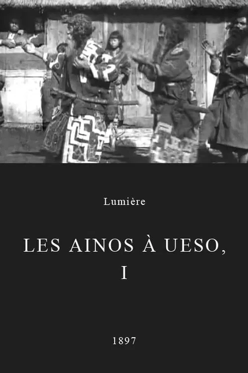 Les Aïnos à Ueso, [I] poster