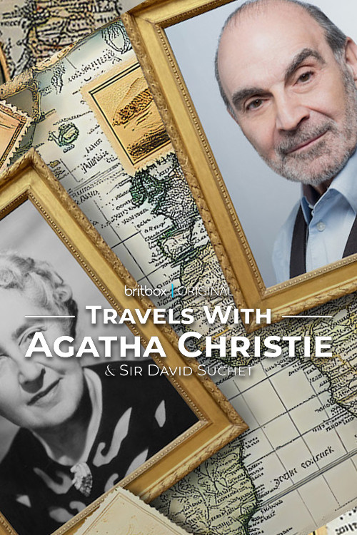 Travels with Agatha Christie & Sir David Suchet poster