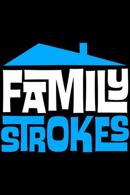 Family Strokes poster
