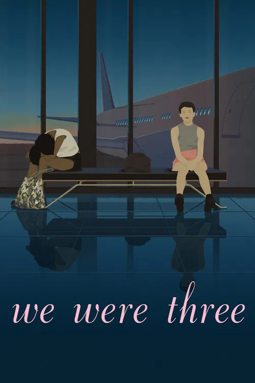 We Were Three poster