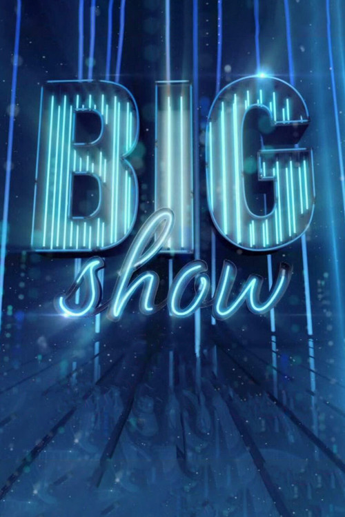 Big Show poster