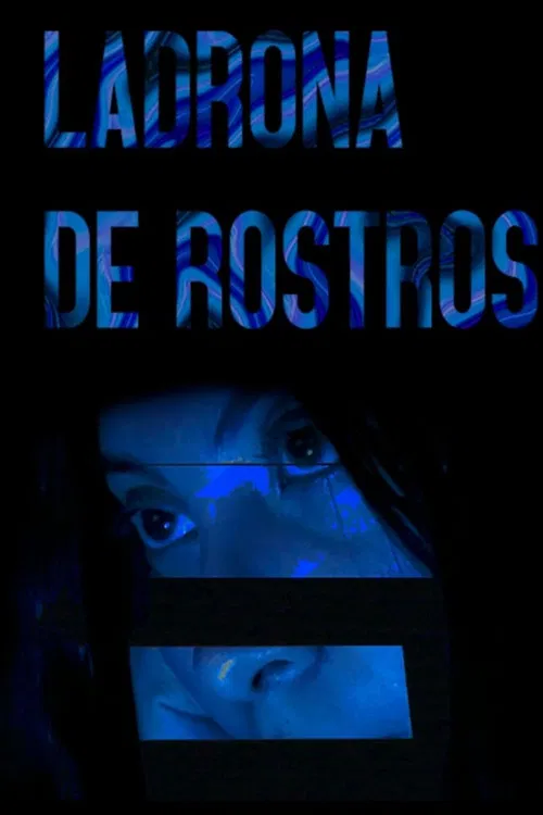 Ladrona de rostros poster