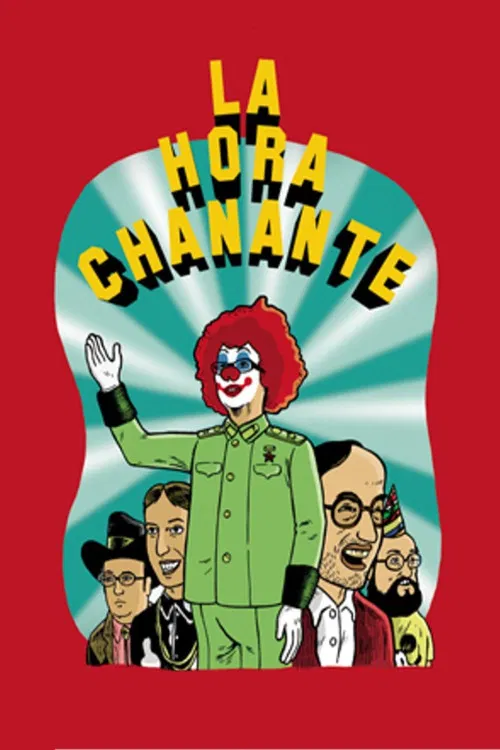 La Hora Chanante poster