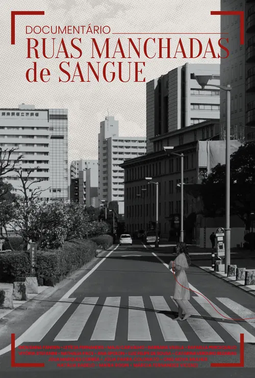 Ruas Manchadas de Sangue poster