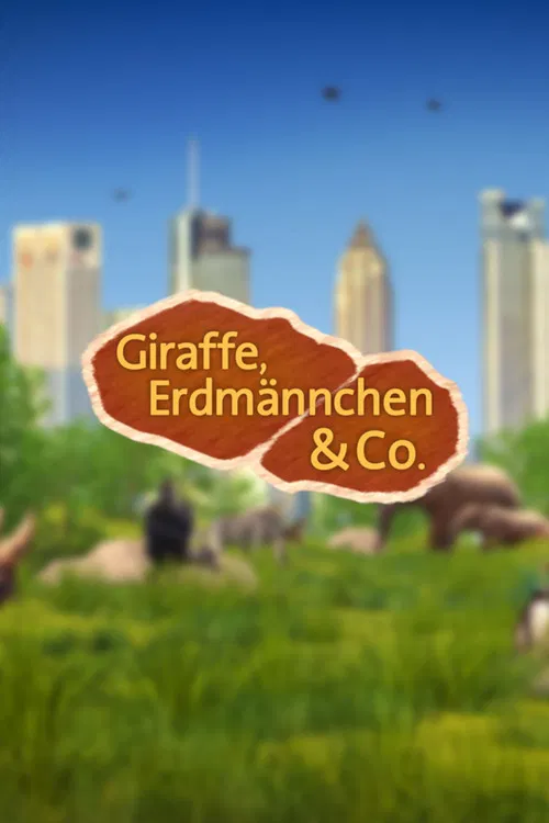 Giraffe, Erdmännchen & Co. poster