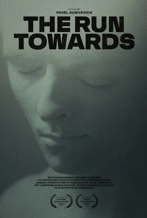 The Run Towards poster