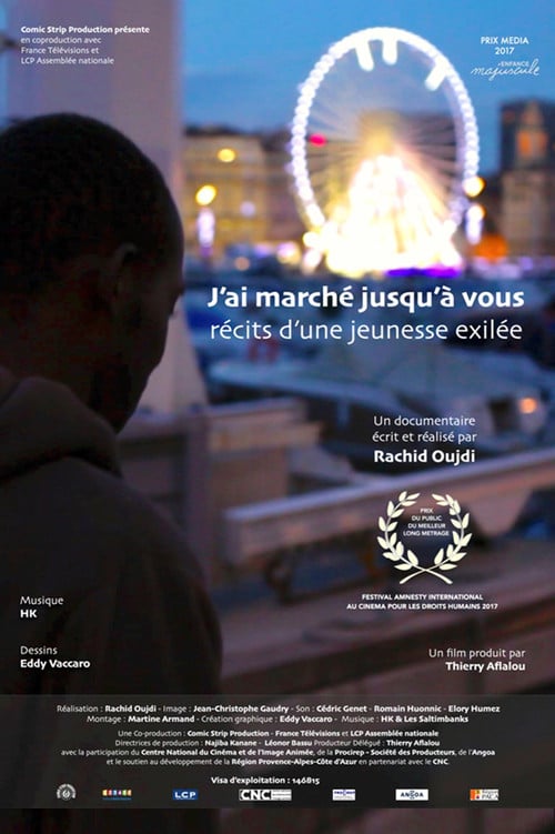 Récits d'une jeunesse exilée - J'ai marché jusqu'à vous poster