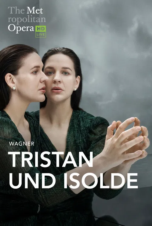 The Metropolitan Opera: Tristan und Isolde poster