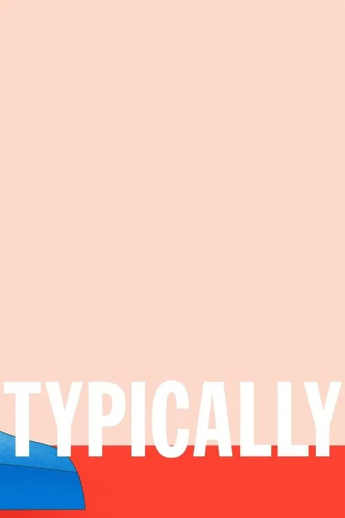 Typically poster
