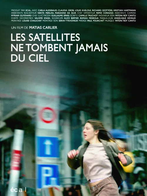 Satellites never fall from the sky poster
