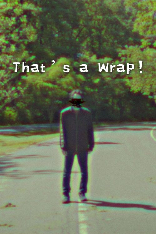 That's a Wrap! poster