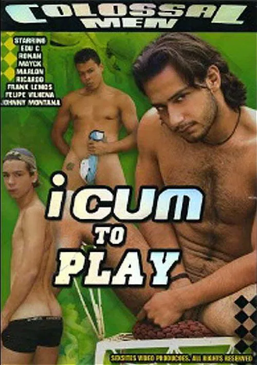 I Cum to Play poster