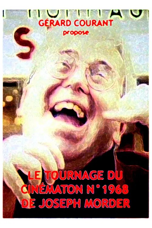 Le tournage du Cinématon n°1968 de Joseph Morder poster