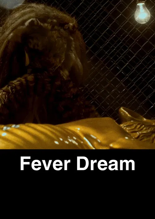 Fever Dream poster
