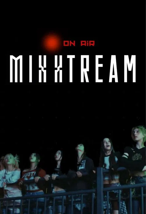 MIXXTREAM poster
