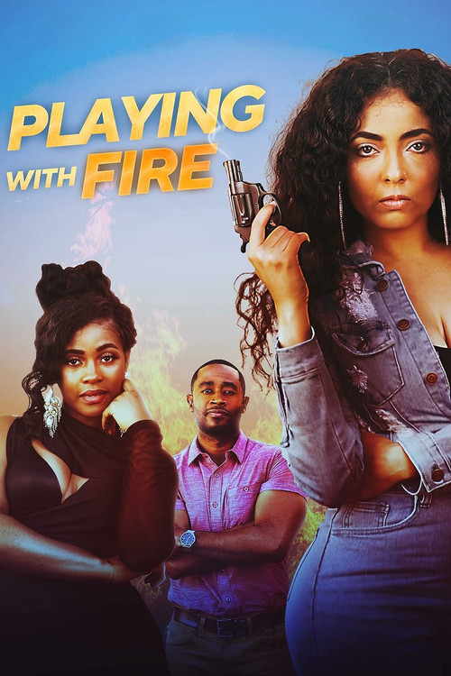 Playing with Fire poster