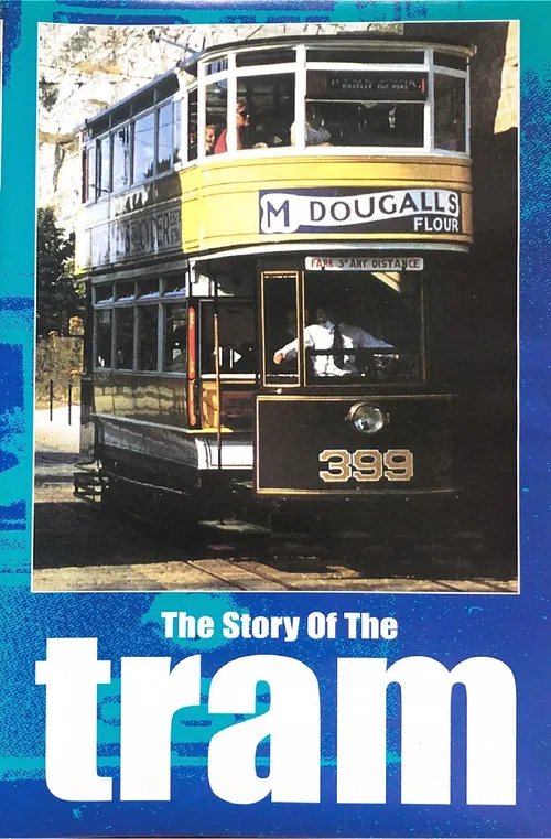 The Story of the Tram poster
