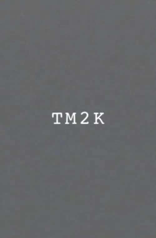tm2k poster