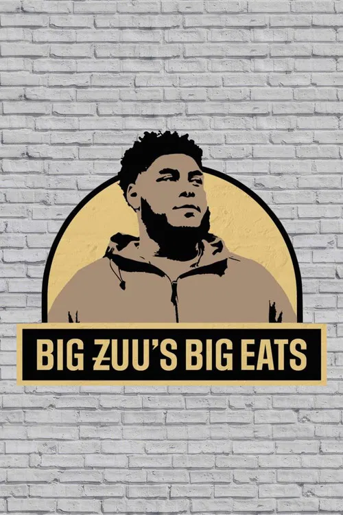 Big Zuu's Big Eats poster
