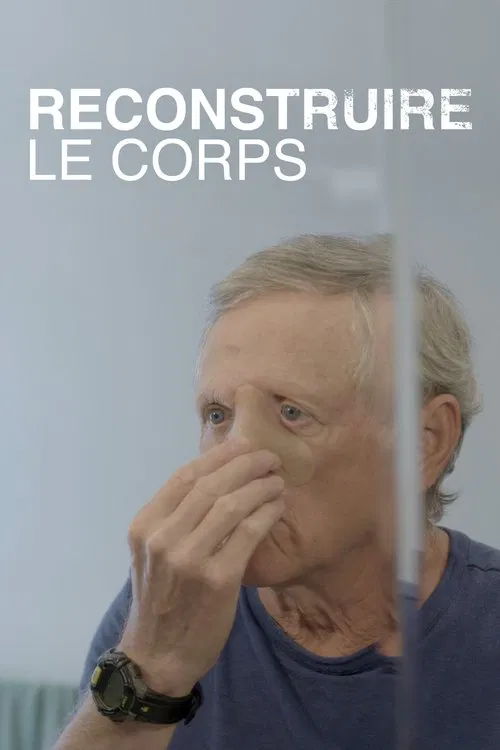 Reconstruire le corps poster