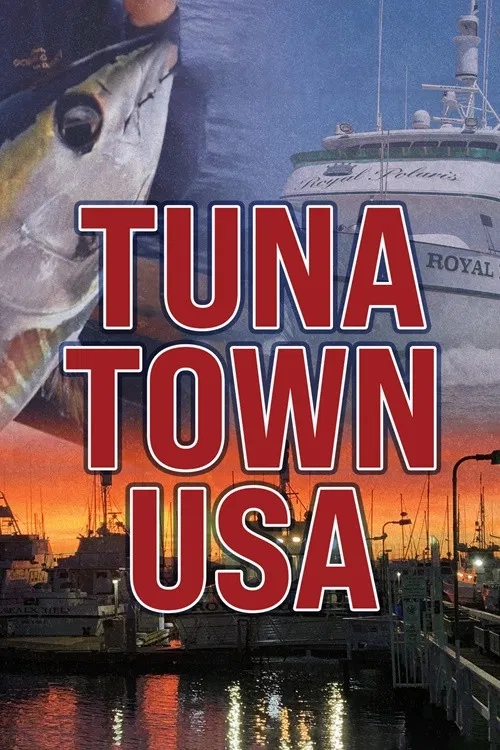 Tuna Town, USA poster