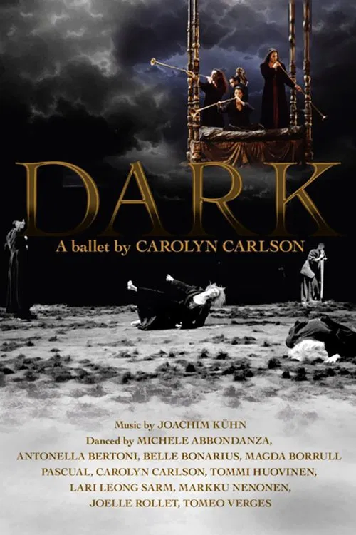 Dark - A Ballet by Carolyn Carlson poster