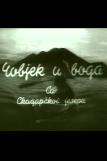 The Man and the Water poster