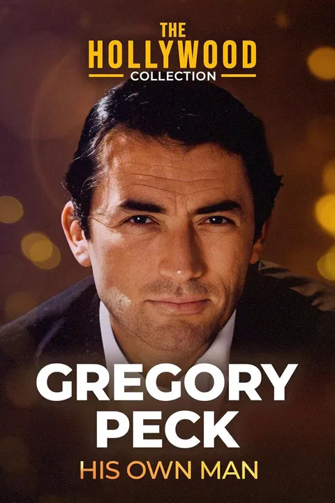 Gregory Peck: His Own Man poster
